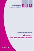 Virtopsy - Obduktion neu in Bildern